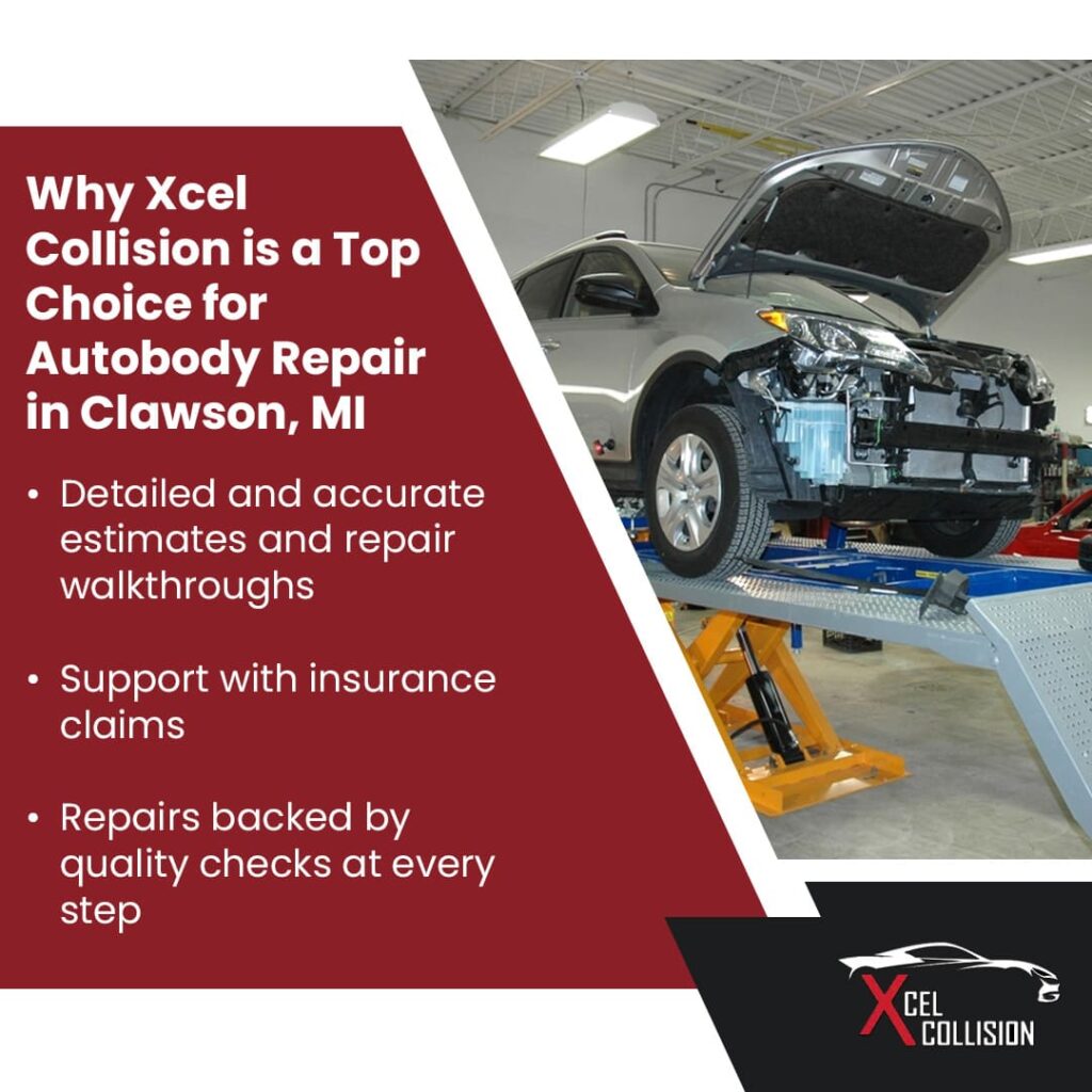 Why Xcel Collision is a Top Choice for Autobody Repair in Clawson, MI